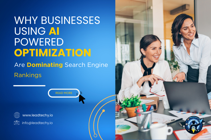 Why businesses Using AI powered Optimization Are Dominating Search Engine Rankings